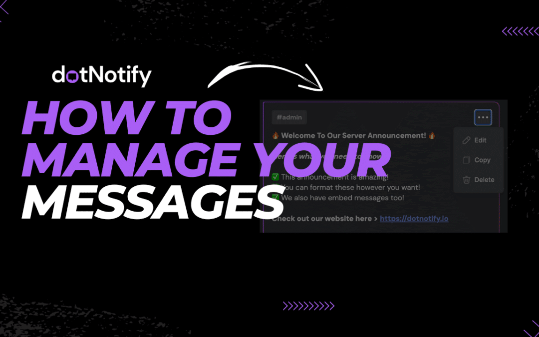 How To Manage Your Discord Announcements & Reminders In dotNotify
